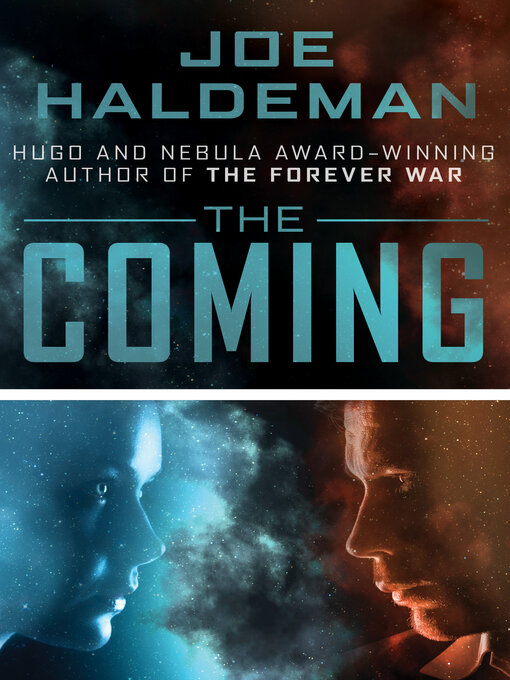 Title details for The Coming by Joe Haldeman - Available